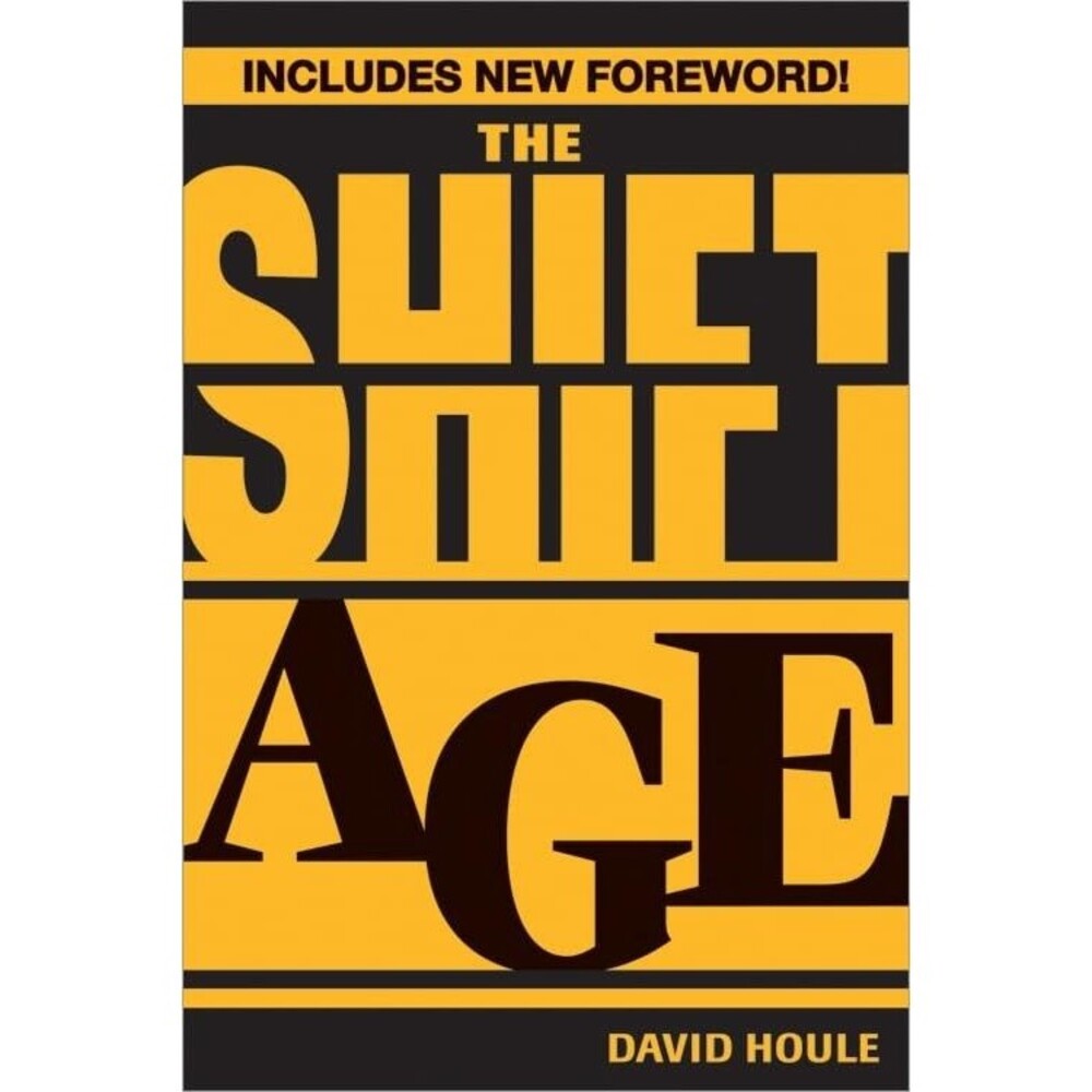 The Shift Age by David Houle (2007, Paperback)